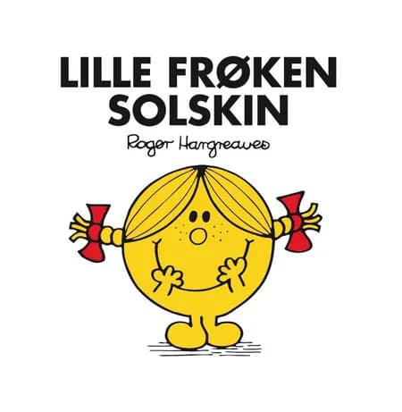 Lille Frøken Solskin af Roger Hargreaves