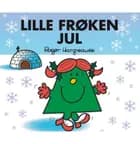 Lille Frøken Jul af Roger Hargreaves