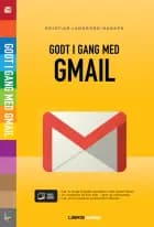 Godt i gang med Gmail
