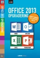 Office 2013 opgradering af Jørgen Koch