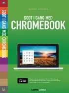 Godt i gang med Chromebook