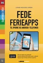 Fede ferieapps af Louise Peulicke Larsen