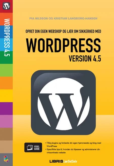 WordPress 4.5 Opret din egen webshop og lær om sikkerhed af Kristian Langborg-Hansen