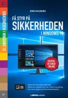 Få styr på sikkerheden i Windows 10