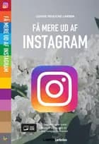 Få mere ud af Instagram