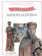 Kvinder i middelalderens Europa