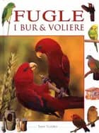 Fugle i bur & voliere