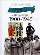 Kvinder i krig & fred 1900-1945
