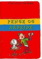 Penge og arbejde