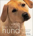 Vælg den rigtige hund