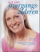 Alt om overgangsalderen