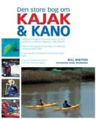 Den store bog om kajak og kano
