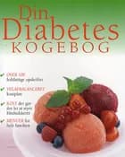 Din diabeteskogebog af Diabetesforeningen i England
