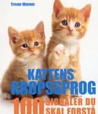 Kattens kropssprog af Trevor Warner