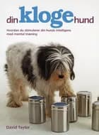 Din kloge hund af David Taylor
