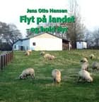 Flyt på landet - og hold dyr