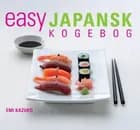 EASY japansk kogebog af Emi Kazuko