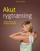 Akut rygtræning