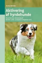 Aktivering af hyrdehunde