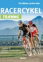 Racercykel træning af Tim Böhme og Jochen Haar