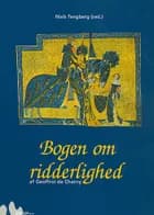 Bogen om ridderlighed af Niels Tengberg