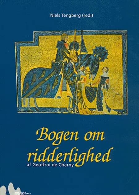 Bogen om ridderlighed af Niels Tengberg
