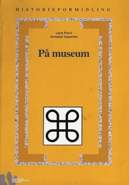 På museum af Lene Floris Annette Vasström