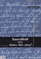Kancellistil eller Anders And-sprog?