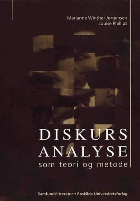 Diskursanalyse som teori og metode af Marianne Winther Jørgensen