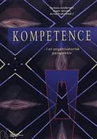 Kompetence i et organisatorisk perspektiv