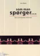 Som man spørger