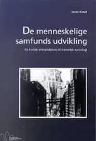 De menneskelige samfunds udvikling af Jacob Alsted