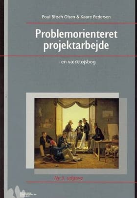Problemorienteret projektarbejde af Poul Bitsch Olsen Kaare Pedersen