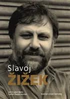 Slavoj Zizek af Henrik Jøker Bjerre Carsten Bagge Laustsen