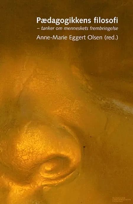 Pædagogikkens filosofi af Ove Korsgaard