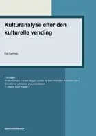 Kulturanalyse efter den kulturelle vending