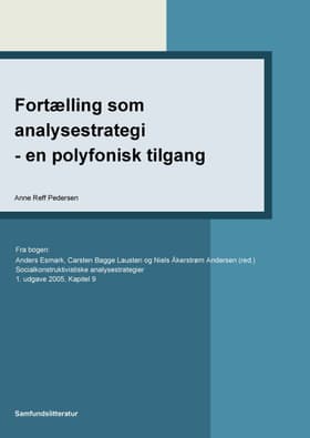Fortælling som analysestrategi - en polyfonisk tilgang af Anne Reff Pedersen