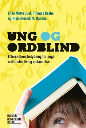 Ung og ordblind af Niels-Henrik M. Hansen