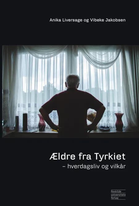 Ældre fra Tyrkiet af Vibeke Jakobsen