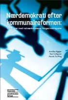Nærdemokrati efter kommunalreformen