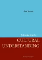 Introduction to cultural understanding af Iben Jensen