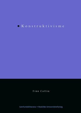 Konstruktivisme af Finn Collin