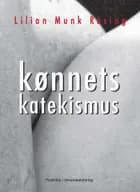 Kønnets katekismus af Lilian Munk Rösing
