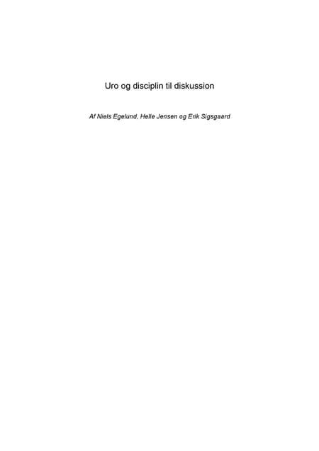 Uro og disciplin til diskussion af Niels Egelund