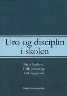 Uro og disciplin i skolen