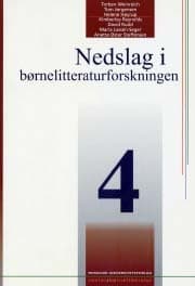 Nedslag i børnelitteraturforskningen 4 af Torben Weinreich
