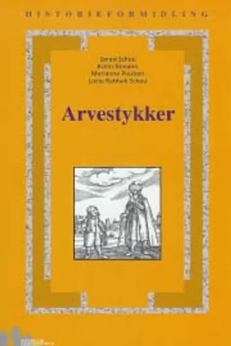Arvestykker af Karin Esmann