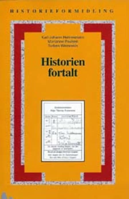 Historien fortalt af Marianne Poulsen