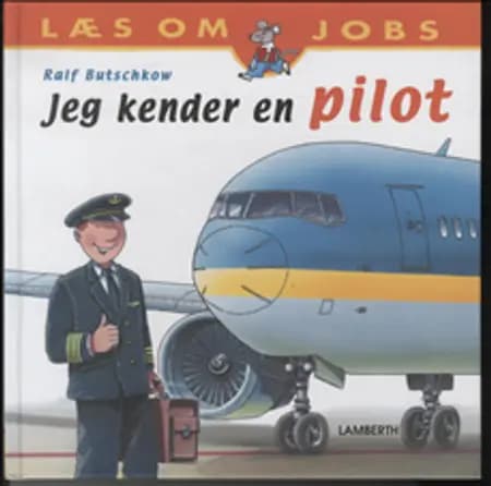 Jeg kender en pilot af Ralf Butschkow