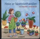 Helle er blomsterhandler